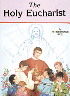 The Holy Eucharist