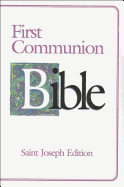 First Communion Bible-NABRE-Saint Joseph